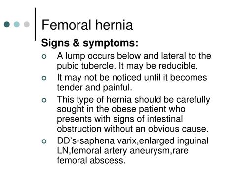 Obesity or being overweight. . Causes of femoral hernia